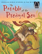 The Parable of the Prodigal Son (Arch Books) - paperback Erik J Rottmann