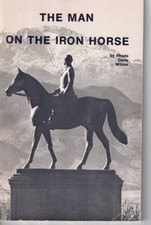Colorado Springs History-The Man On The Iron Horse-William Jackson Palmer