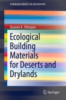 Ecological Building Materials For Deserts And Drylands Daniela A. Ottmann Buch