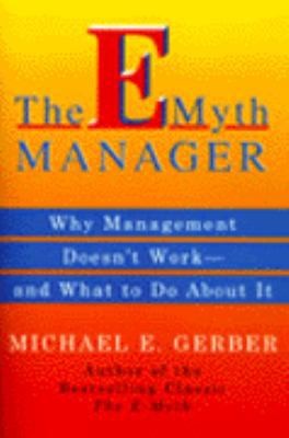 The E-Myth Manager by Michael E. Gerber