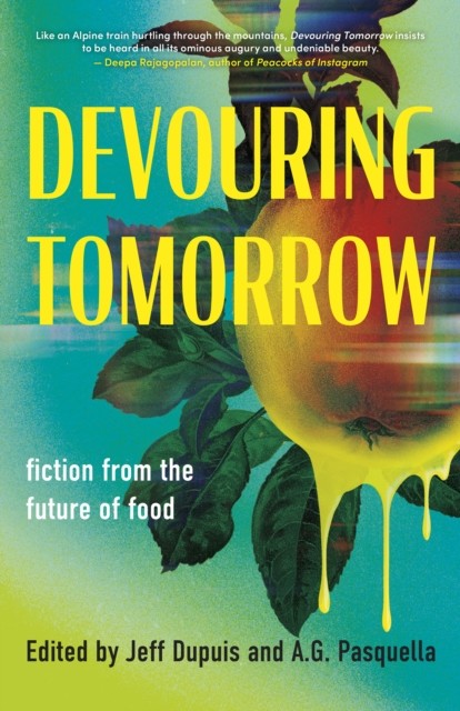 Devouring Tomorrow PAPERBACK 9781459754980