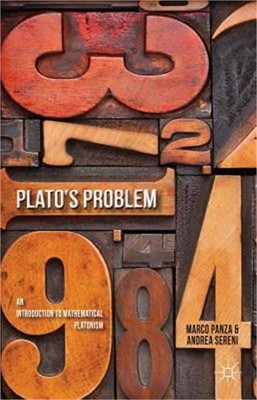 Plato's Problem: An Introduction to Mathematical Platonism (Hardback or Cased Bo