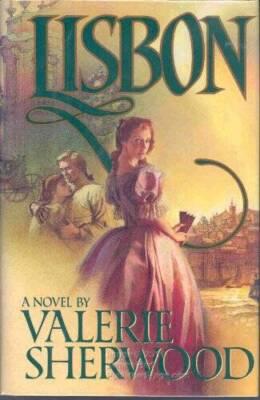 Lisbon - Hardcover By Sherwood, Valerie - GOOD