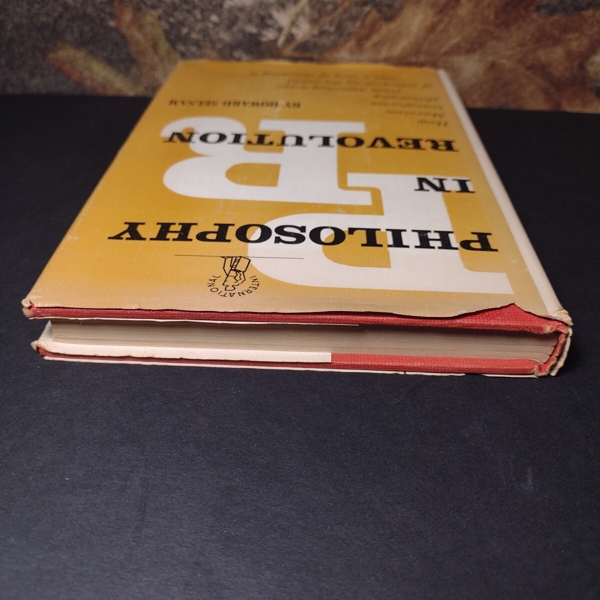Philosophy in Revolution by Howard Selsam -Hardcover -1957
