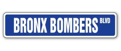 BRONX BOMBERS Street Sign Metal Plastic Decal new york baseball fan NY