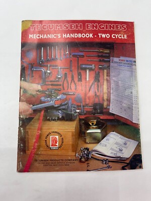 Mechanic's Handbook for Tecumseh Engines Two Cycle