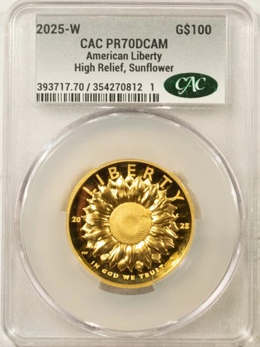 2025-W $100 1OZ PROOF GOLD AMERICAN LIBERTY HIGH RELIEF SUNFLOWER CACG PR70 DCAM