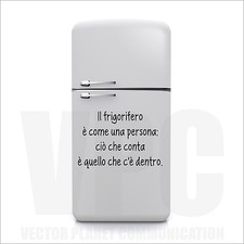wall stickers frase il frigorifero è come una persona ciò che conta ...