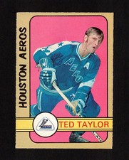 1972-73 TED TAYLOR #312 NM OPC ** SCARCE Hi # Houston Aeros Star WHA Hockey Card