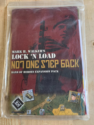 Lock'N Load Not One Step Back (Band of Heroes Erweiterung) von Mark H. Walker