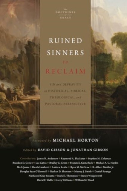 Ruined Sinners to Reclaim (Hardback Book)
