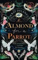 Sally Gardner | An Almond For A Parrot | Taschenbuch | Englisch (2017) | 400 S.