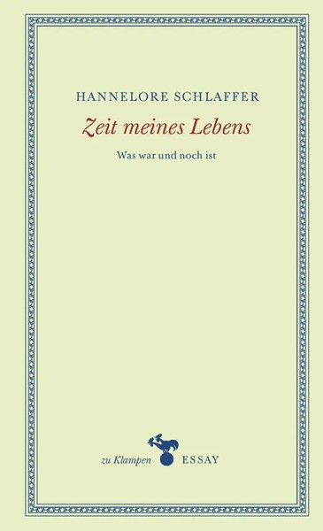 Hannelore Schlaffer | Zeit Meines Lebens | Buch | Deutsch (2022) | 184 S.-image