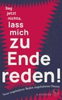 Lass Browser Sag jetzt nichts, lass mich zu Ende reden! | Ungehaltene Frauen ...