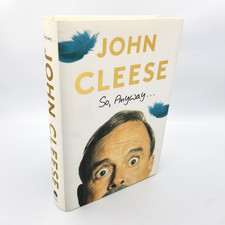 Signed by John Cleese So, Anyway 2014 Crown Archetype 1st US Ed Monty Python