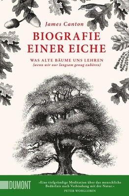 Biografie einer Eiche | James Canton | Deutsch | Taschenbuch | 208 S. | 2022