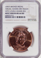 2007 ABIGAIL ADAMS OBV MULED ADAMS REV NGC MS 66 RED ~ RARE MULE ERROR MEDAL