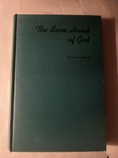 The Sure Hand of God by Erskine Caldwell Hardcover book 1947