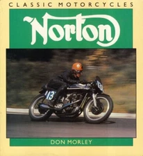 Norton (Classic Motorcycles) by Morley, Don Paperback Book The Fast Free