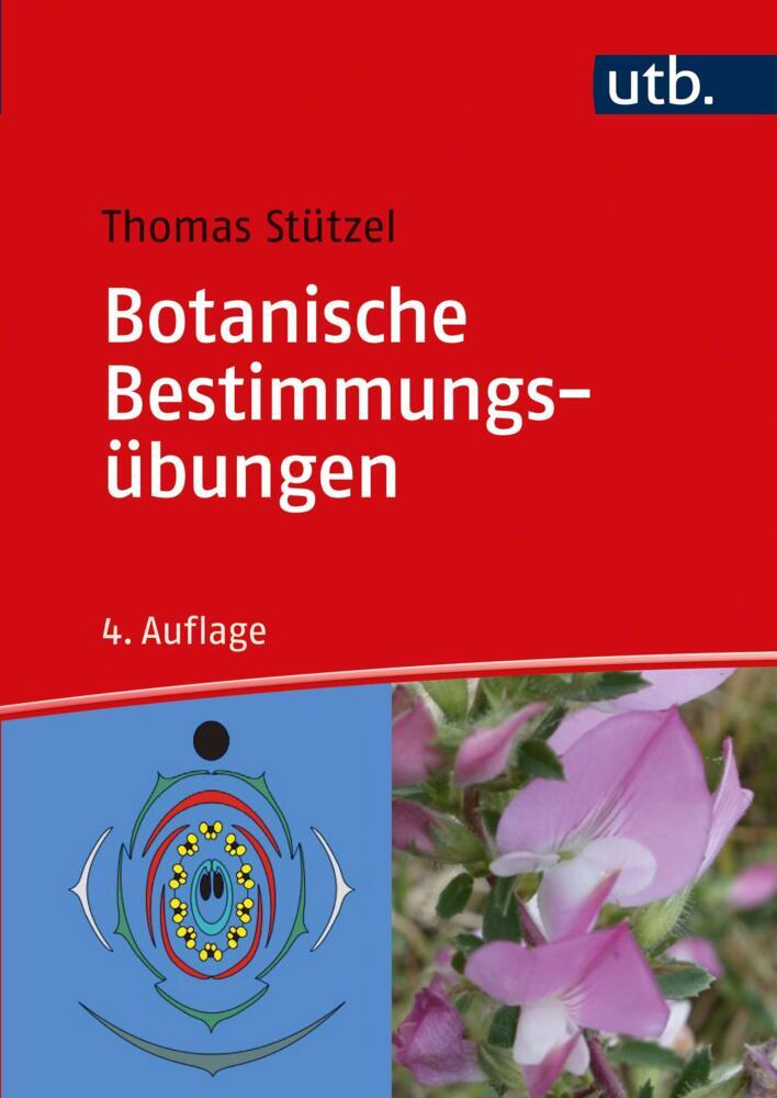Thumbnail - Botanische Bestimmungsübungen - Thomas Stützel - 9783825287795