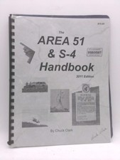 Area 51 & S-4 Handbook  (Signed) by Chuck Clark