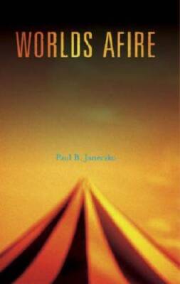 Worlds Afire - Hardcover By Janeczko, Paul B - GOOD