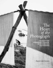 The Heart of the Photograph by David Duchemin - 9781681985459