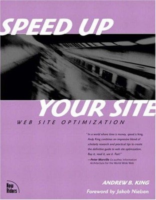 Speed Up Your Site: Web Site Optimization - KING