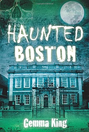 Haunted Boston - King, Gemma