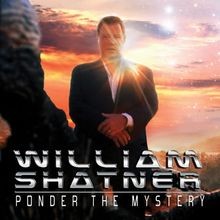 Ponder the Mystery von Shatner,William | CD | Zustand sehr gut