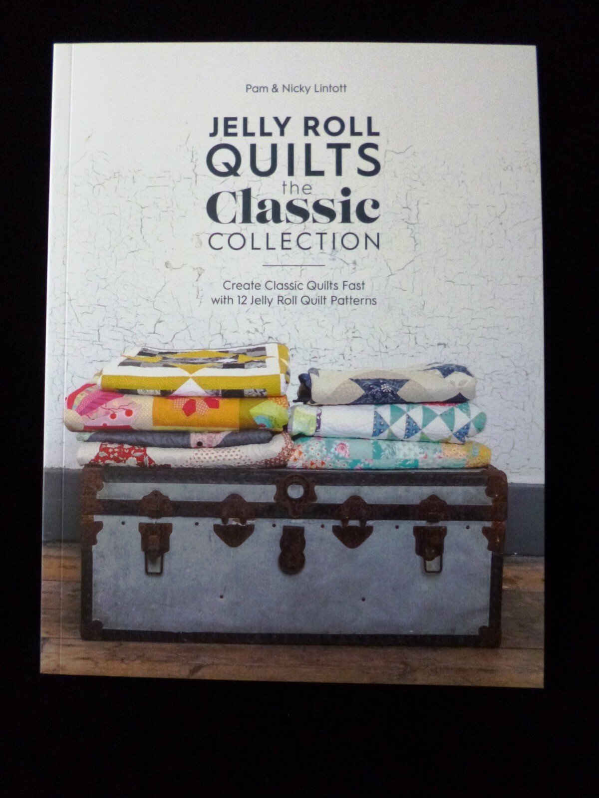 Jelly Roll Quilts The Classic Collection - quick quilts 12 jelly roll patterns