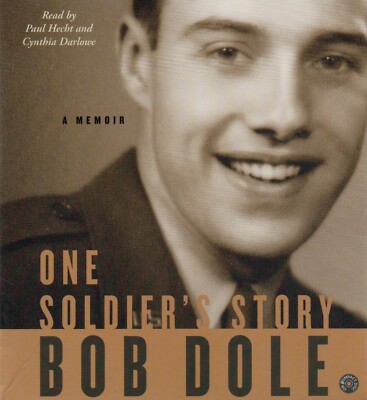 One Soldier's Story by Bob Dole 2005, Compact Disc, Abridged edition New Sealed