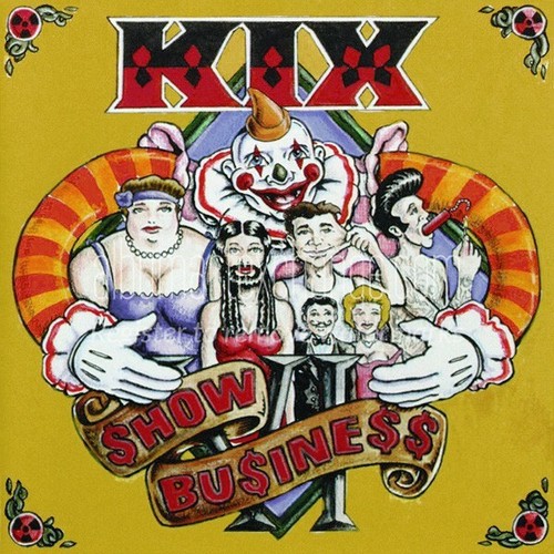 Show Business by Kix (Metal) (CD, Oct1998, CMC International