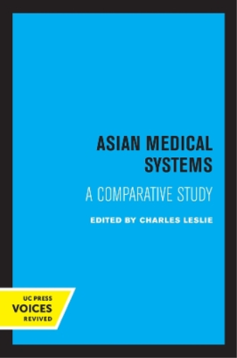 Charles Leslie Asian Medical Systems (Tascabile)