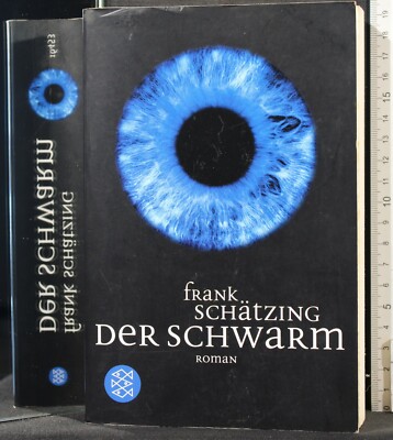 DER SCHWARM. FRANK SCHATZING. FISCHER TASCHENBUCH.