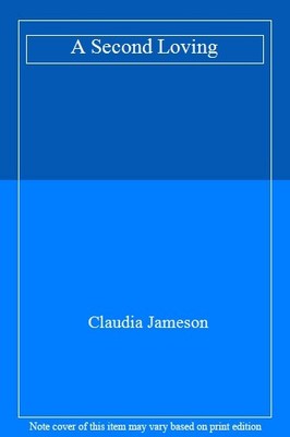 A Second Loving,Claudia Jameson