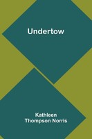 Undertow | Kathleen Thompson Norris | Taschenbuch | Englisch | 2024