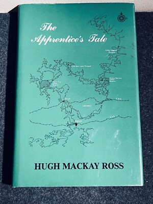 HUGH MACKAY ROSS The Apprentice s Tale SIGNED HC/DJ