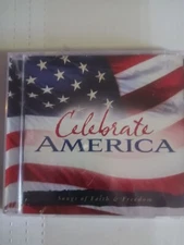 Celebrate America (Spring Hill Music Group) Songs of Faith & Freedom 