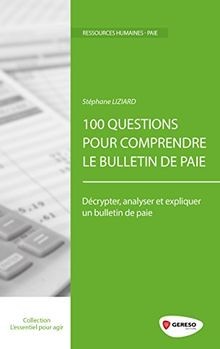 100 questions pour comprendre le bulletin de paie: ... | Buch | Zustand sehr gut