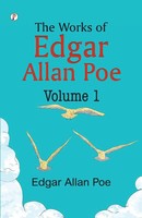 Edgar Allan Poe | The Works Of Edgar Allan Poe - Volume I | Taschenbuch (2024)