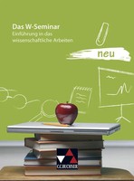 Das W-Seminar | EinfüHrung In Das Wissenschaftliche Arbeiten | Schuster | Buch