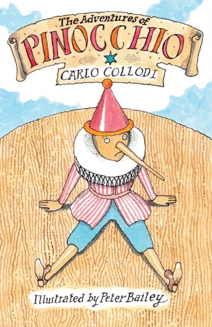 The Adventures of Pinocchio by Carlo Collodi (Paperback Book)