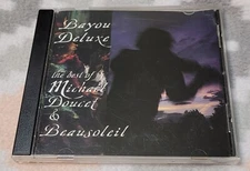 Bayou Deluxe: Best of by Michael Doucet & Beausoleil (CD, 1993) Cajun 