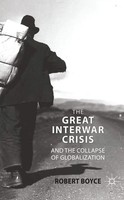 The Great Interwar Crisis And The Collapse Of Globalization R. Boyce Taschenbuch