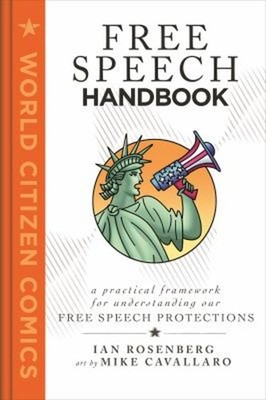Free Speech Handbook : A Practical Framework for Understanding Ou
