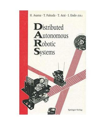 Distributed Autonomous Robotic Systems, Asama