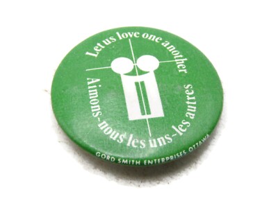 Vintage Let Us Love One Another Pinback Button Bilingual Slogan Gord Smith