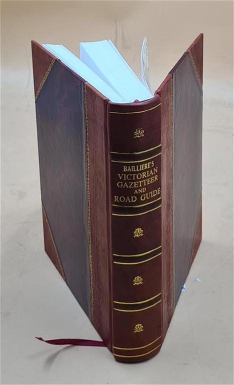 Baillieres Victorian Gazetteer Road Guide Leather Bound Edition  