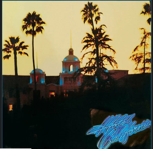 THE EAGLES - HOTEL CALIFORNIA: 180 GRAM VINYL LP REPRESS - NEW / SEALED